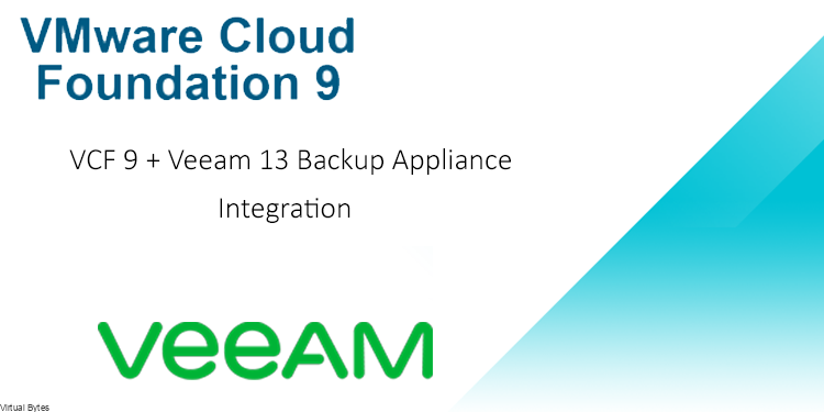 VMware Cloud Foundation 9.x Upgrade Workflow – Virtual Bytes